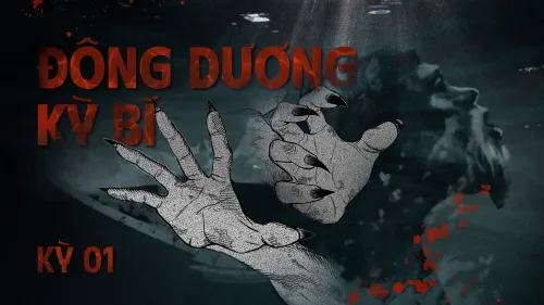 [Truyện ngắn] Đông Dương kỳ bí – Kỳ 1: Dưới làn nước đục